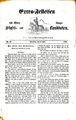 Extra-Felleisen (Würzburger Stadt- und Landbote) Dienstag 9. Juli 1878