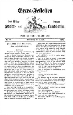 Extra-Felleisen (Würzburger Stadt- und Landbote) Donnerstag 11. Juli 1878