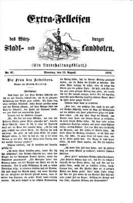 Extra-Felleisen (Würzburger Stadt- und Landbote) Dienstag 13. August 1878