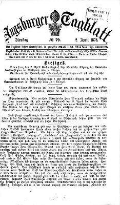 Augsburger Tagblatt Dienstag 2. April 1878