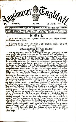 Augsburger Tagblatt Sonntag 14. April 1878