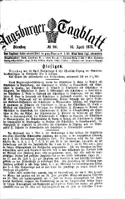 Augsburger Tagblatt Dienstag 16. April 1878