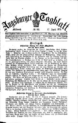 Augsburger Tagblatt Mittwoch 17. April 1878