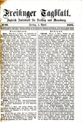 Freisinger Tagblatt (Freisinger Wochenblatt) Freitag 5. April 1878