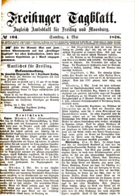 Freisinger Tagblatt (Freisinger Wochenblatt) Samstag 4. Mai 1878