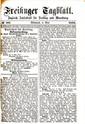 Freisinger Tagblatt (Freisinger Wochenblatt) Mittwoch 8. Mai 1878