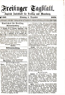 Freisinger Tagblatt (Freisinger Wochenblatt) Sonntag 8. Dezember 1878