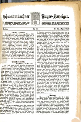 Schwabmünchner Tages-Anzeiger Samstag 13. April 1878