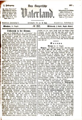 Das bayerische Vaterland Mittwoch 14. August 1878