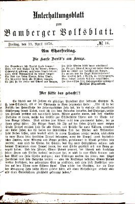 Bamberger Volksblatt. Unterhaltungsblatt zum Bamberger Volksblatt (Bamberger Volksblatt) Freitag 19. April 1878