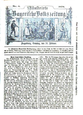 Illustrirte bayerische Volkszeitung Sonntag 10. Februar 1878