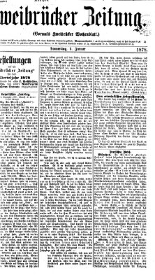 Zweibrücker Zeitung (Zweibrücker Wochenblatt) Donnerstag 3. Januar 1878