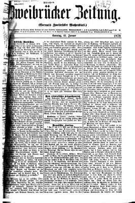 Zweibrücker Zeitung (Zweibrücker Wochenblatt) Sonntag 13. Januar 1878