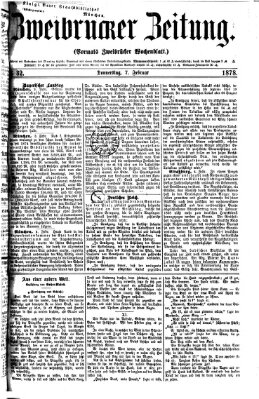 Zweibrücker Zeitung (Zweibrücker Wochenblatt) Donnerstag 7. Februar 1878