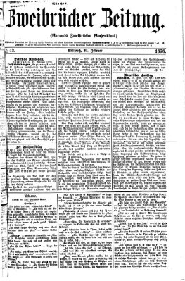 Zweibrücker Zeitung (Zweibrücker Wochenblatt) Mittwoch 20. Februar 1878