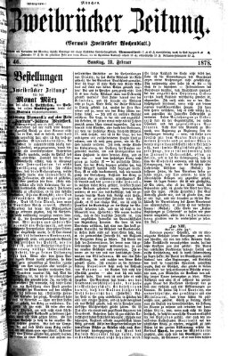 Zweibrücker Zeitung (Zweibrücker Wochenblatt) Samstag 23. Februar 1878