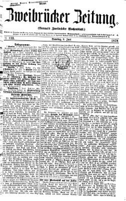 Zweibrücker Zeitung (Zweibrücker Wochenblatt) Samstag 8. Juni 1878