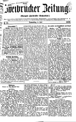 Zweibrücker Zeitung (Zweibrücker Wochenblatt) Donnerstag 4. Juli 1878