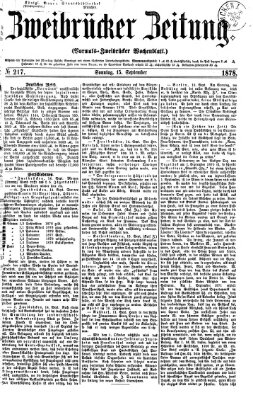 Zweibrücker Zeitung (Zweibrücker Wochenblatt) Sonntag 15. September 1878