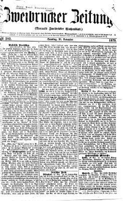 Zweibrücker Zeitung (Zweibrücker Wochenblatt) Samstag 30. November 1878