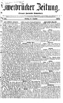 Zweibrücker Zeitung (Zweibrücker Wochenblatt) Dienstag 17. Dezember 1878