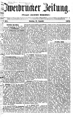 Zweibrücker Zeitung (Zweibrücker Wochenblatt) Sonntag 22. Dezember 1878