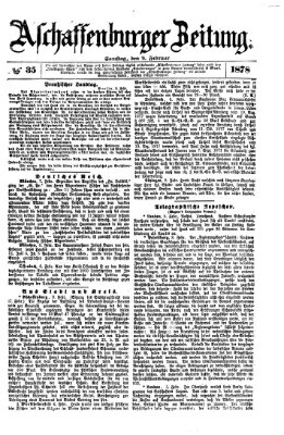 Aschaffenburger Zeitung Samstag 9. Februar 1878