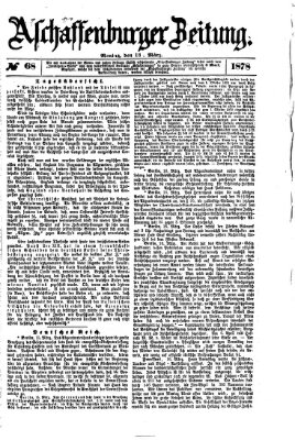 Aschaffenburger Zeitung Montag 18. März 1878