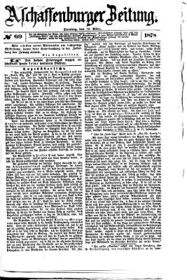 Aschaffenburger Zeitung Dienstag 19. März 1878