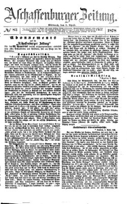 Aschaffenburger Zeitung Mittwoch 3. April 1878