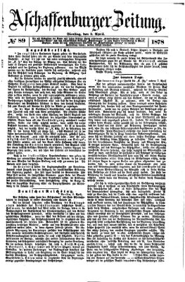 Aschaffenburger Zeitung Dienstag 9. April 1878