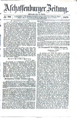 Aschaffenburger Zeitung Mittwoch 10. April 1878