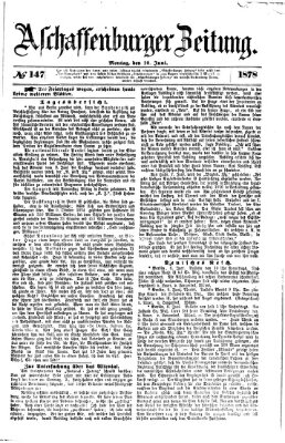 Aschaffenburger Zeitung Montag 10. Juni 1878