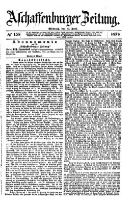 Aschaffenburger Zeitung Mittwoch 19. Juni 1878