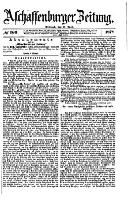 Aschaffenburger Zeitung Mittwoch 26. Juni 1878