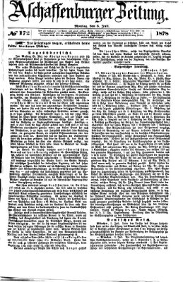 Aschaffenburger Zeitung Montag 8. Juli 1878