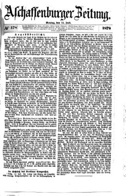 Aschaffenburger Zeitung Montag 15. Juli 1878