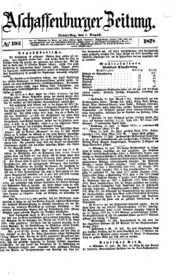 Aschaffenburger Zeitung Donnerstag 1. August 1878