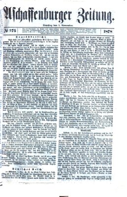 Aschaffenburger Zeitung Dienstag 5. November 1878