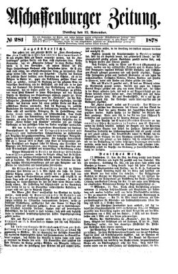 Aschaffenburger Zeitung Dienstag 12. November 1878