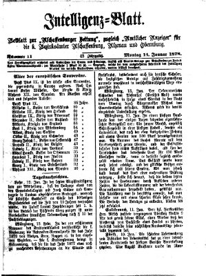 Aschaffenburger Zeitung. Intelligenz-Blatt : Beiblatt zur Aschaffenburger Zeitung ; zugleich amtlicher Anzeiger für die K. Bezirksämter Aschaffenburg, Alzenau und Obernburg (Aschaffenburger Zeitung) Montag 14. Januar 1878
