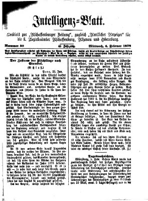 Aschaffenburger Zeitung. Intelligenz-Blatt : Beiblatt zur Aschaffenburger Zeitung ; zugleich amtlicher Anzeiger für die K. Bezirksämter Aschaffenburg, Alzenau und Obernburg (Aschaffenburger Zeitung) Mittwoch 6. Februar 1878