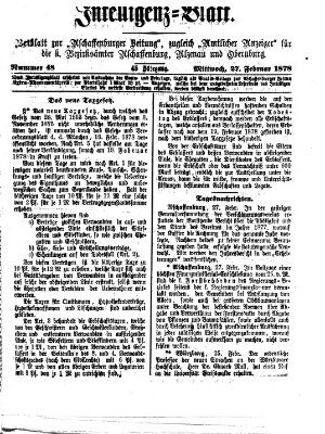 Aschaffenburger Zeitung. Intelligenz-Blatt : Beiblatt zur Aschaffenburger Zeitung ; zugleich amtlicher Anzeiger für die K. Bezirksämter Aschaffenburg, Alzenau und Obernburg (Aschaffenburger Zeitung) Mittwoch 27. Februar 1878