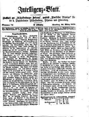 Aschaffenburger Zeitung. Intelligenz-Blatt : Beiblatt zur Aschaffenburger Zeitung ; zugleich amtlicher Anzeiger für die K. Bezirksämter Aschaffenburg, Alzenau und Obernburg (Aschaffenburger Zeitung) Samstag 30. März 1878