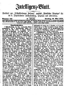 Aschaffenburger Zeitung. Intelligenz-Blatt : Beiblatt zur Aschaffenburger Zeitung ; zugleich amtlicher Anzeiger für die K. Bezirksämter Aschaffenburg, Alzenau und Obernburg (Aschaffenburger Zeitung) Dienstag 28. Mai 1878