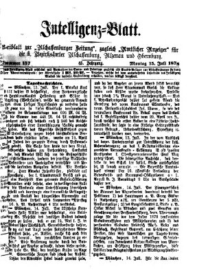 Aschaffenburger Zeitung. Intelligenz-Blatt : Beiblatt zur Aschaffenburger Zeitung ; zugleich amtlicher Anzeiger für die K. Bezirksämter Aschaffenburg, Alzenau und Obernburg (Aschaffenburger Zeitung) Montag 15. Juli 1878