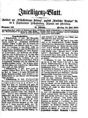 Aschaffenburger Zeitung. Intelligenz-Blatt : Beiblatt zur Aschaffenburger Zeitung ; zugleich amtlicher Anzeiger für die K. Bezirksämter Aschaffenburg, Alzenau und Obernburg (Aschaffenburger Zeitung) Freitag 19. Juli 1878