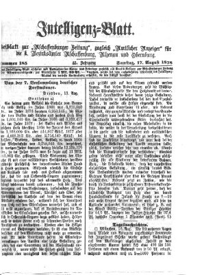 Aschaffenburger Zeitung. Intelligenz-Blatt : Beiblatt zur Aschaffenburger Zeitung ; zugleich amtlicher Anzeiger für die K. Bezirksämter Aschaffenburg, Alzenau und Obernburg (Aschaffenburger Zeitung) Samstag 17. August 1878