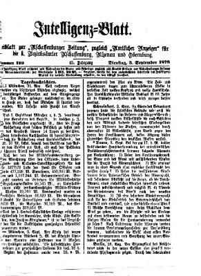 Aschaffenburger Zeitung. Intelligenz-Blatt : Beiblatt zur Aschaffenburger Zeitung ; zugleich amtlicher Anzeiger für die K. Bezirksämter Aschaffenburg, Alzenau und Obernburg (Aschaffenburger Zeitung) Dienstag 3. September 1878