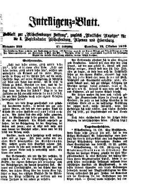 Aschaffenburger Zeitung. Intelligenz-Blatt : Beiblatt zur Aschaffenburger Zeitung ; zugleich amtlicher Anzeiger für die K. Bezirksämter Aschaffenburg, Alzenau und Obernburg (Aschaffenburger Zeitung) Samstag 12. Oktober 1878